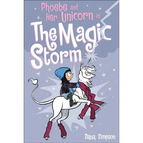 Phoebe and Her Unicorn in the Magic Storm