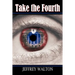 Take the Fourth