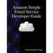 Amazon Simple Email Service Developer Guide