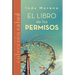 El libro de los permisos: LÍMITES y LIBERTAD