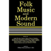 Folk Music and Modern Sound
