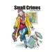 Small Crimes