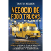 Negocio de food trucks: Cómo montar un negocio de comida ambulante de forma sencilla, desde el plan de negocios y la puesta en marcha hasta lo