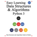 Easy Learning Data Structures & Algorithms Python 3: Data Structures and Algorithms Guide in Python