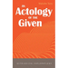 An Actology of the Given