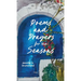 Poems and Prayers for the Seasons: A Guided Journal to Help You Pay Attention to the World Around You, the Life Within You, and Embrace the Gifts of E