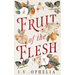 Fruit of the Flesh