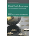 Global Health Governance: Crisis, Institutions and Political Economy