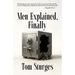 Men Explained, Finally