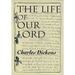 The Life of Our Lord