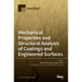 Mechanical Properties and Structural Analysis of Coatings and Engineered Surfaces