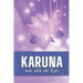 Karuna: más allá del Reiki