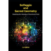 Solfeggio and Sacred Geometry: Exploring the Interplay of Sound and Form