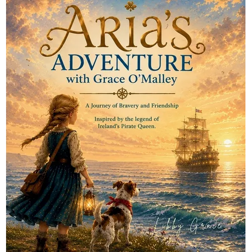 Aria's Adventure with Grace O'Malley