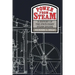 Power from Steam: A History of the Stationary Steam Engine