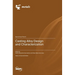 Casting Alloy Design and Characterization