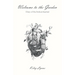 Welcome to the Garden: Diary of the broken-hearted