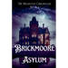 Brickmoore Asylum