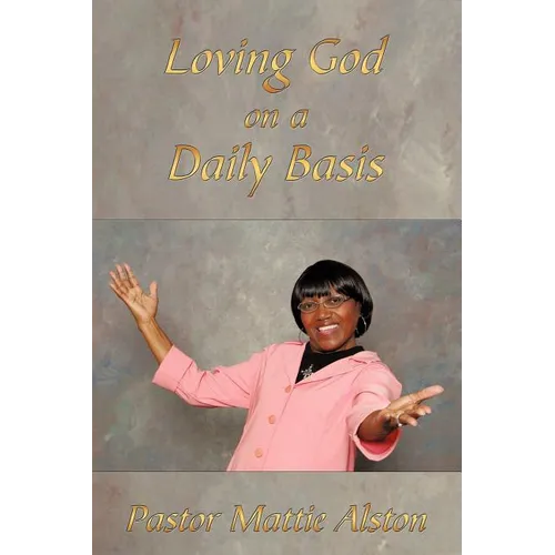 Loving God on a Daily Basis