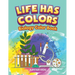 Life Has Colors: Biology Color Book
