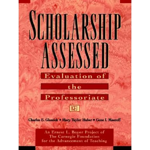 Scholarship Assessed: Evaluation of the Professoriate