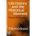 Life History and the Historical Moment: Diverse Presentations