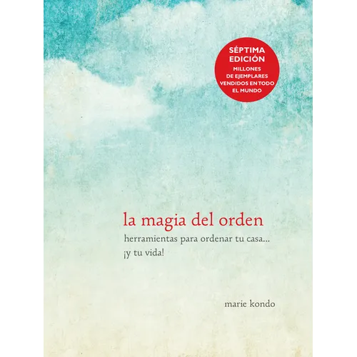 La Magia del Orden / The Life-Changing Magic of Tidying Up
