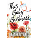 This Baby Business
