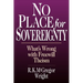 No Place for Sovereignty: What's Wrong with Freewill Theism