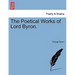 The Poetical Works of Lord Byron.