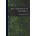 Bacteriology in Abstract;