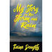 My Story in the Storm and Rain
