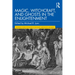 Magic, Witchcraft, and Ghosts in the Enlightenment