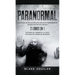 Paranormal: Colección de Escalofriantes Relatos Paranormales Basados en Hechos Reales. 2 libros en 1 -Historias de Terror de la Ouija, Historias de Te