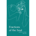 Fractions of the Soul