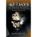 40 Days To Divine Wisdom: The Mind of God Contained