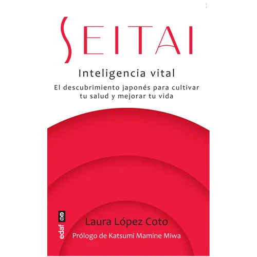 Seitai. Inteligencia Vital