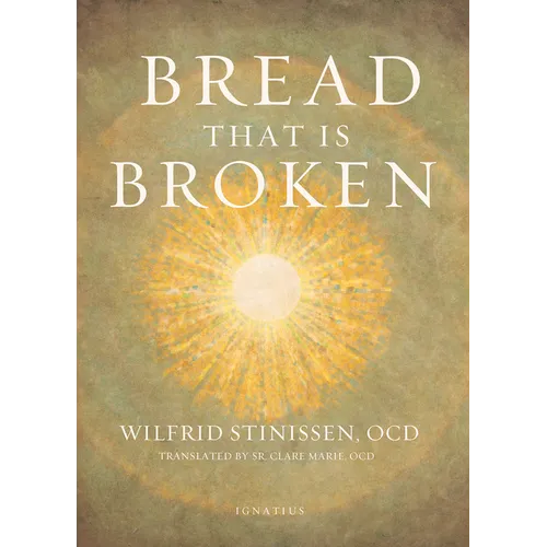 Bread That Is Broken