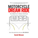 Motorcycle Dream Ride: My Alabama to Alaska Adventure