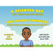 A Brighter Day - Une Journée Lumineuse - Bilingual English/French Affirmations Book For Children