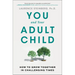 You and Your Adult Child: How to Grow Together in Challenging Times