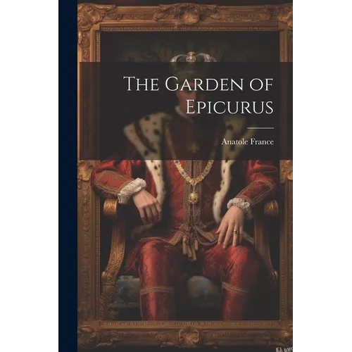 The Garden of Epicurus