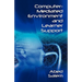 Computer-Mediated Environment and Learner Support