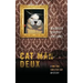 Cat Man Deux: A Mo the Shelter Cat Mystery
