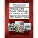 Address of the Synod of Kentucky on Slavery, in 1835.