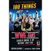 100 Things WWE Fans Should Know & Do Before They Die