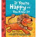 If You're Happy and You Know It