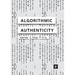 Algorithmic Authenticity: An Overview