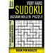 Very Hard Sudoku Jigsaw Killer Puzzle Book for Adults: 250 Very Hard Sudoku For Advanced Players