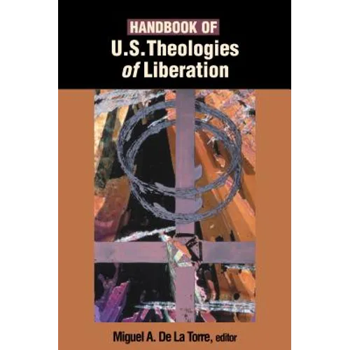 Handbook of U.S. Theologies of Liberation